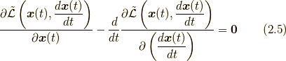 \frac{ \partial \tilde{\mathcal{L}} \left( \bm{x}(t) , \displaystyle \frac{ d \bm{x}(t)}{dt} \right) }{ \partial \bm{x}(t) } -\frac{d}{dt} \displaystyle \frac{ \partial \tilde{\mathcal{L}} \left( \bm{x}(t) , \displaystyle \frac{ d \bm{x}(t)}{dt} \right) }{ \partial \left( \displaystyle \frac{d \bm{x}(t)}{dt} \right) } = \bm{0} \tag{2.5}