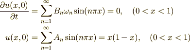 \frac{\partial u(x,0)}{\partial t} &= \sum_{n=1}^{\infty}B_n\omega_n\sin(n\pi x)=0 ,\quad (0<x<1)\\u(x,0) &= \sum_{n=1}^{\infty}A_n\sin(n\pi x)=x(1-x),\quad (0<x<1)