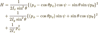 H&=\frac{1}{2I_x \sin^2 \theta}\{ (p_\phi- \cos \theta p_\psi)\cos \psi - \sin \theta \sin \psi p_\theta \}^2\\&+\frac{1}{2I_y \sin^2 \theta}\{ (p_\phi- \cos \theta p_\psi)\sin \psi + \sin \theta \cos \psi p_\theta \}^2\\&+\frac{1}{2I_z}p_\psi^2