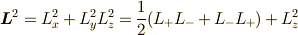 \bm{L}^2=L_x^2+L_y^2L_z^2=\frac{1}{2}(L_+L_- + L_-L_+)+L_z^2