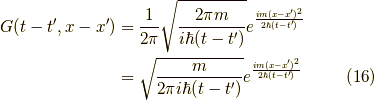 G(t-t^\prime,x-x^\prime) &= \dfrac{1}{2 \pi} \sqrt{\dfrac{2 \pi m}{i \hbar (t-t^\prime)}} e^{\frac{im(x-x^\prime)^2}{2 \hbar (t-t^\prime)}} \\&= \sqrt{\dfrac{m}{2 \pi i \hbar (t-t^\prime)}} e^{\frac{im(x-x^\prime)^2}{2 \hbar (t-t^\prime)}}\tag{16}