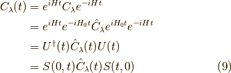C_\lambda(t) &= e^{iHt} C_\lambda e^{-iHt} \\&= e^{iHt} e^{-iH_0t} \hat{C}_\lambda e^{iH_0t} e^{-iHt} \\&= U^\dagger(t) \hat{C}_\lambda(t) U(t) \\&= S(0,t) \hat{C}_\lambda(t) S(t,0) \tag{9}