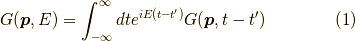G(\bm{p},E) = \int_{-\infty}^\infty dt e^{iE(t-t^\prime)} G(\bm{p},t-t^\prime)\tag{1}